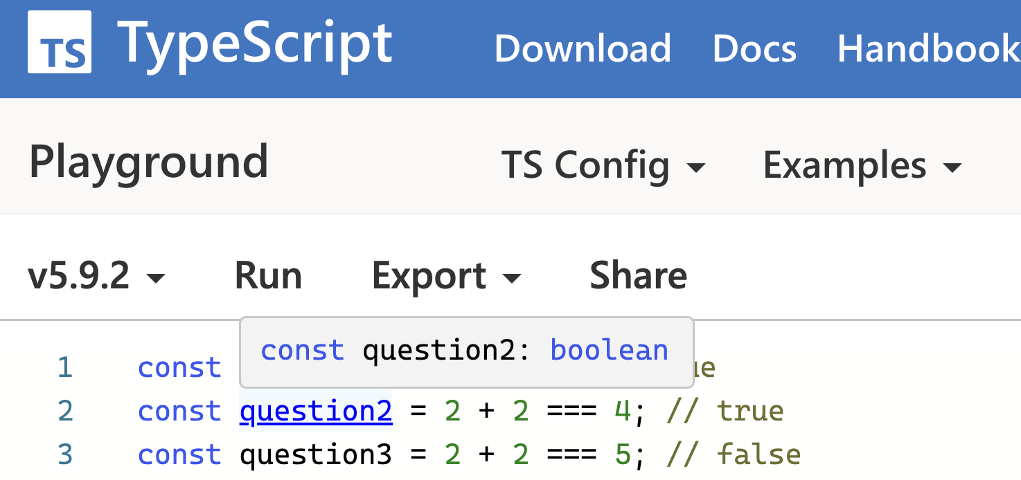 Hover in TypeScript playground: question2 is a boolean